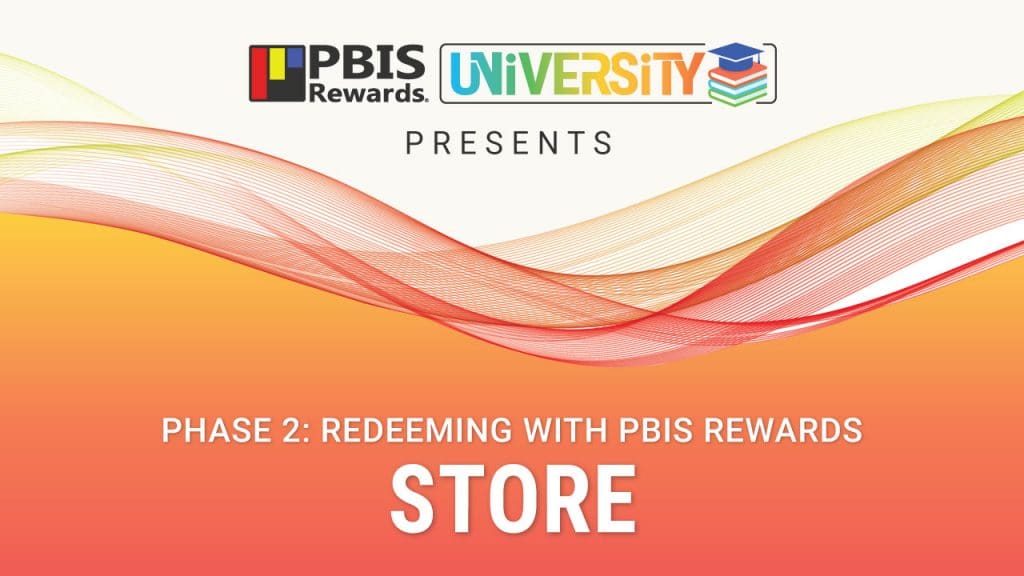 PBIS Rewards Redeeming Playlist